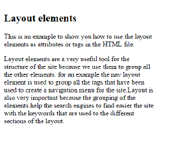 Το <section> συντάσσεται ως εξής: <section> <h1>layout elements</h1> <p> This is an example to show you how to use the layout elements as attributes or tags in the HTML file.