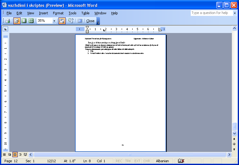Shkrimi Vertikal Doracak Windows, Word, Excel nga Dritan Halimi Shembull: Nëse ne kemi lëvizur në katrorët 3 x 5 dhe shtypim tastin e majtë si rezultat do të kemi tabelë me tre rreshta dhe pesë
