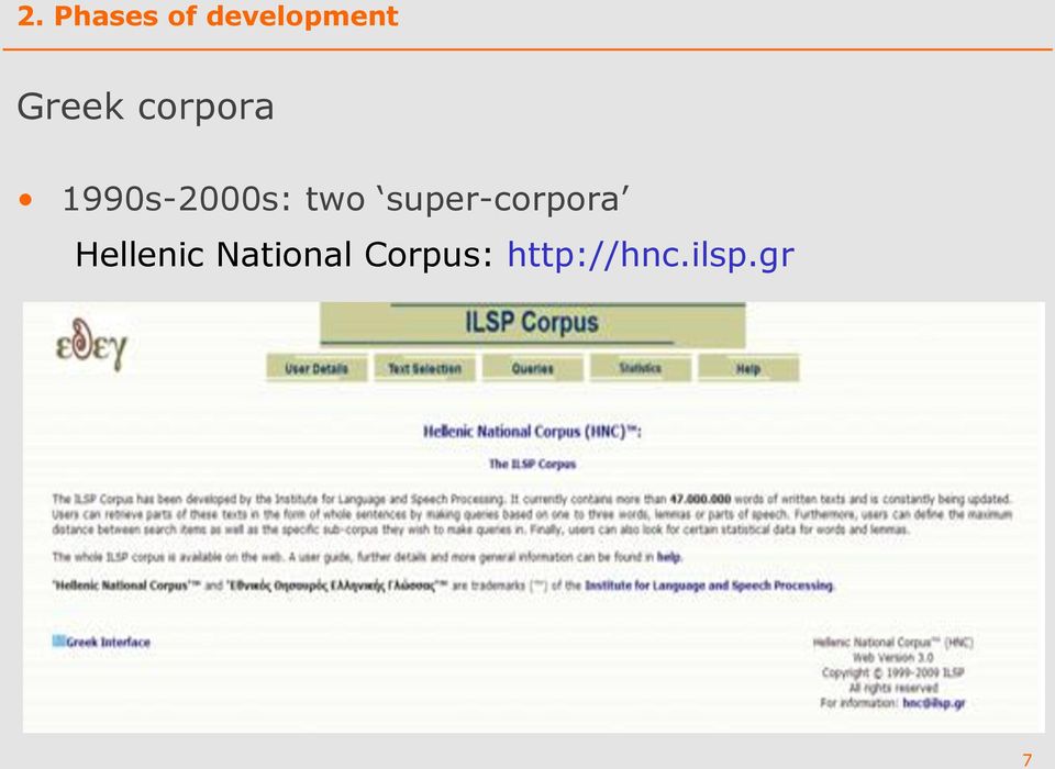 two super-corpora Hellenic