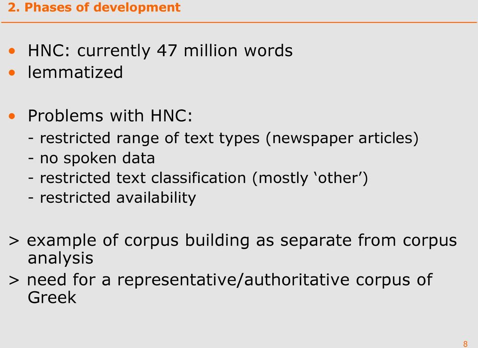 classification (mostly other ) - restricted availability > example of corpus building as