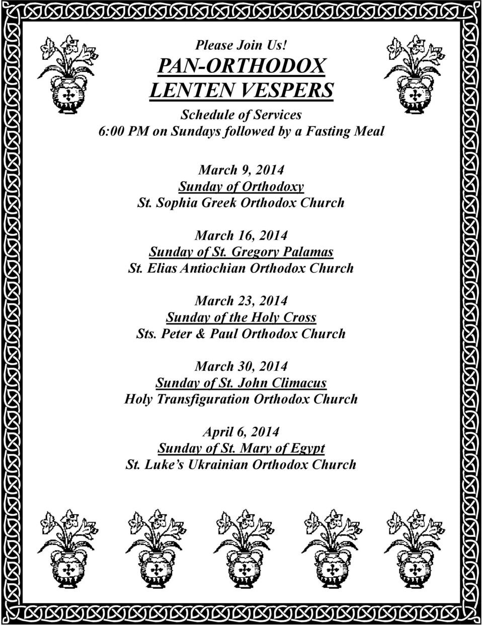 Orthodoxy St. Sophia Greek Orthodox Church March 16, 2014 Sunday of St. Gregory Palamas St.