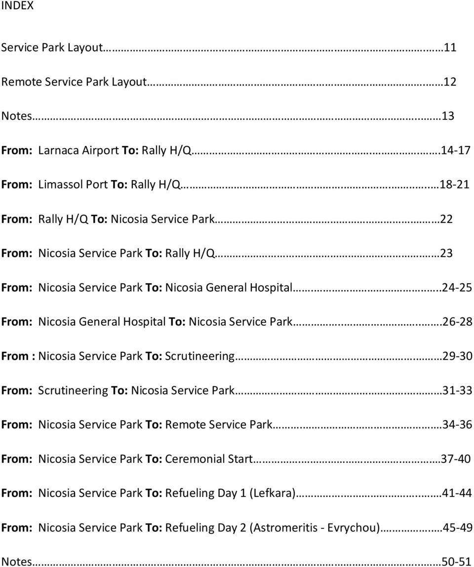....24-25 From: Nicosia General Hospital.....26-28 From : Scrutineering. 29-30 From: Scrutineering.