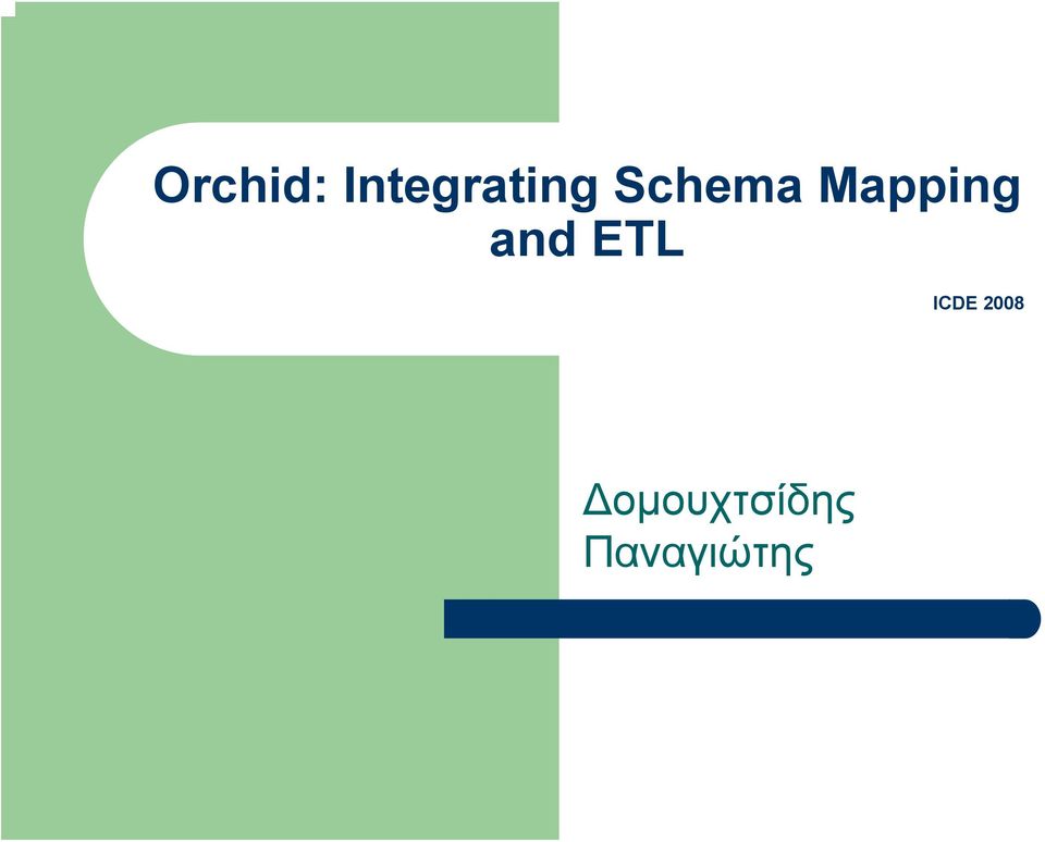 Mapping and ETL