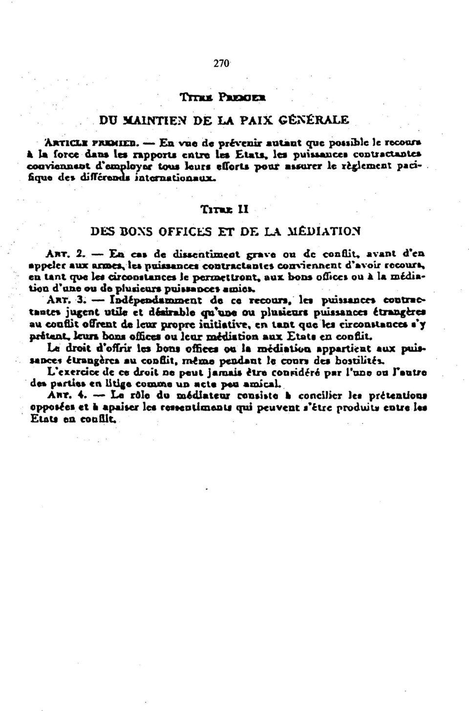 padfiqua des difterenas jnteraationaux. ΤΙΤΒΛ II DES BONS OFFICES ET DE LA MEDIATION ART. 2.