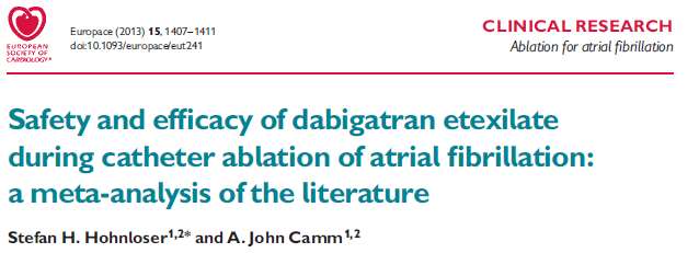 n=3648 Thrombo-embolic events Uninterrupted warfarin therapy vs Dabigatran stopped 12 30 h prior to ablation and resumed 3 4 h after haemostasis