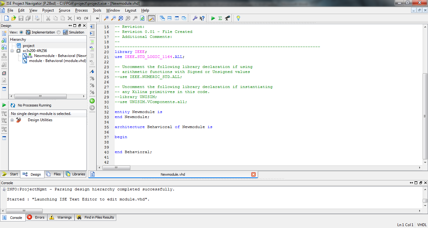 και finish. Εικόνα 12 - Το VHDL module, δθμιουργικθκε Είμαςτε πλζον ζτοιμοι να ξεκινιςουμε να γράφουμε κϊδικα.