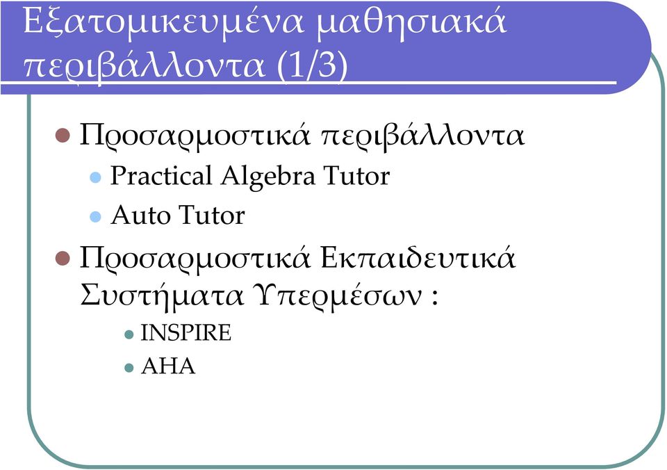 Practical Algebra Tutor Auto Tutor