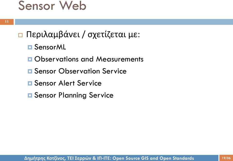 and Measurements Sensor Observation