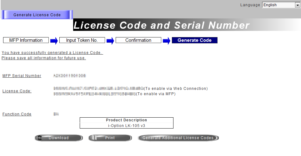 4.3 Καταχώριση άδειας του i-option 4 6 Επιβεβαιώστε το περιεχόμενο της καταχώρισης και μετά κάντε κλικ στο [Generate License Code]. 7 Εκδίδεται ο κωδικός άδειας και ο κωδικός λειτουργίας.