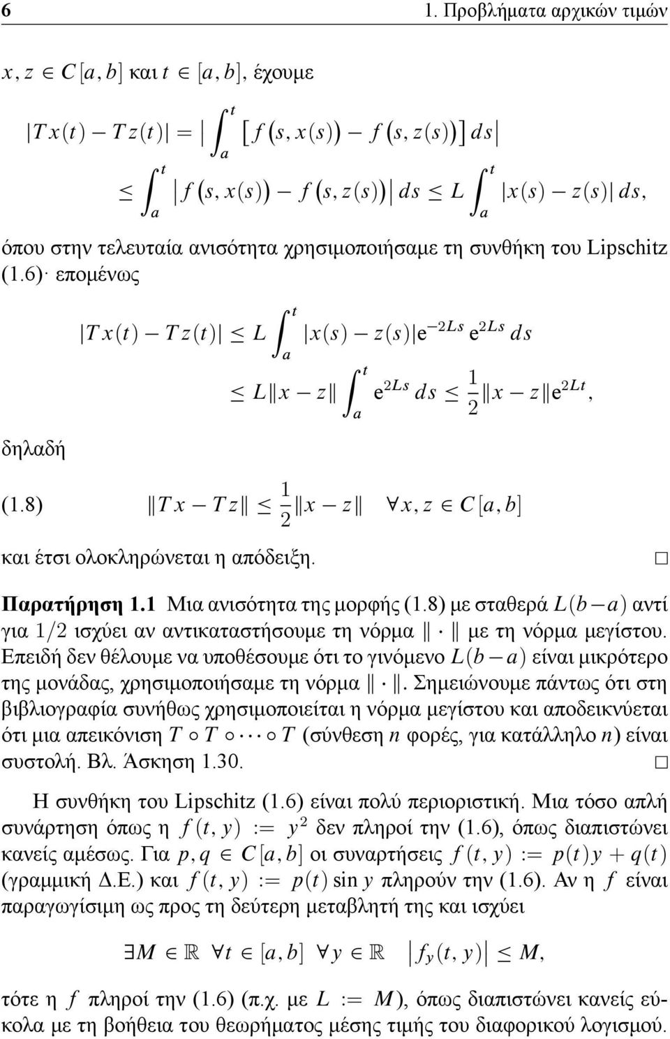 zk2lt ; kt x T zk 1 kx zk 8x; z 2 C [a; b] 2 Lb a) 1/2 k k Lb a) k k: T ı T ı ı T n n f t; y) := y 2