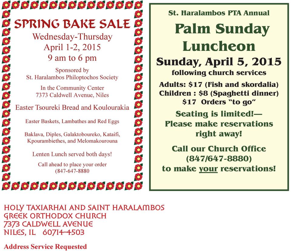 Kataifi, Kpourambiethes, and Melomakourouna Lenten Lunch served both days! Call ahead to place your order (847-647-8880 St.