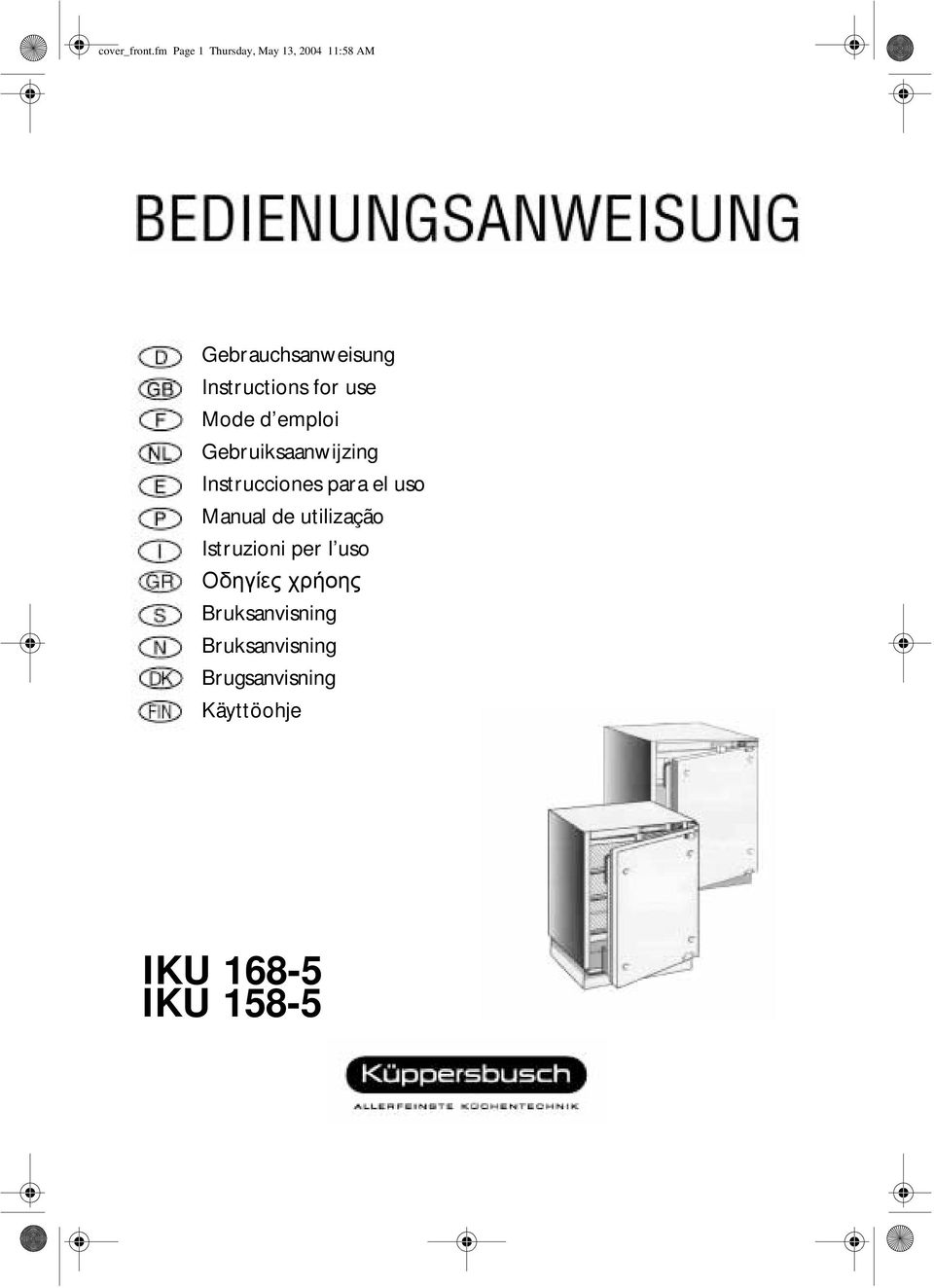 Instructions for use Mode d emploi Gebruiksaanwijzing Instrucciones