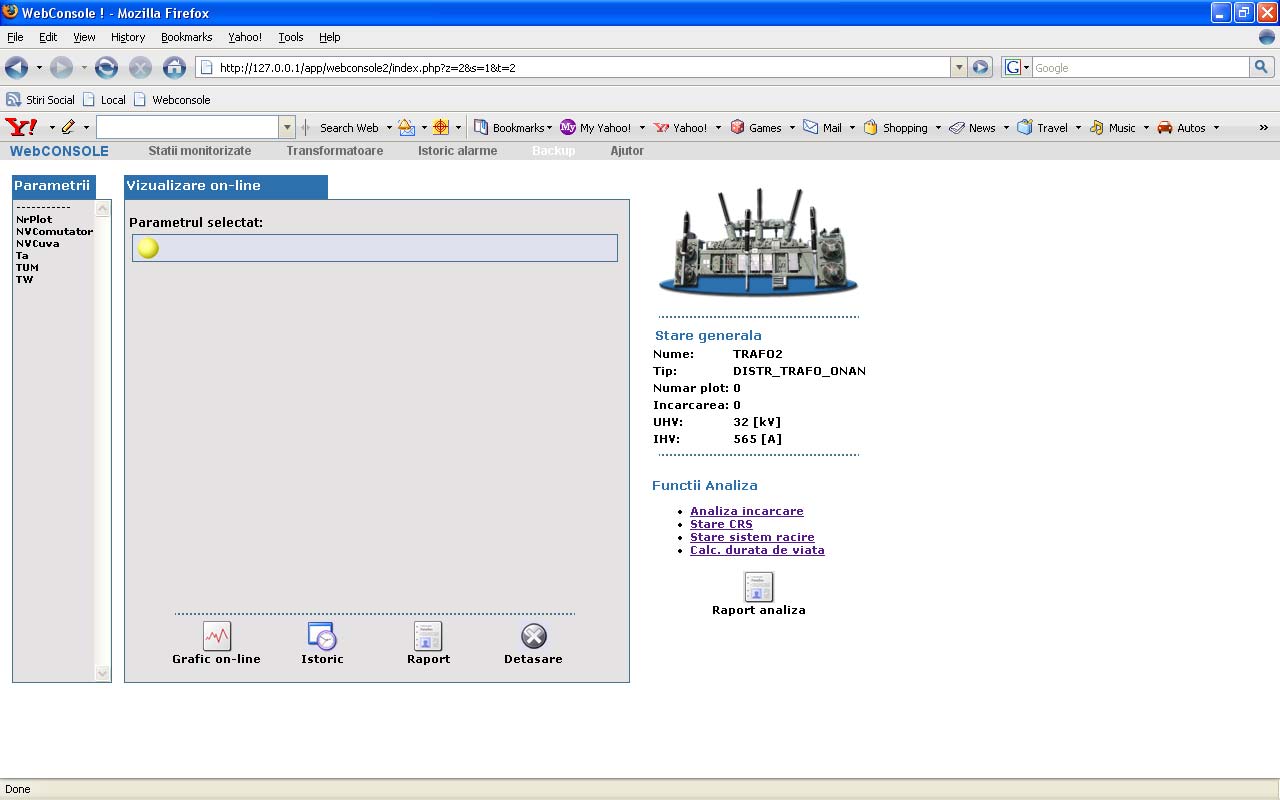 Interfaţa WebConsole este împărţită în 3 părţi: - Lista parametrilor aflaţi sub monitorizare: se prezintă lista parametrilor aflaţi sub monitorizare în ordine alfabetică.