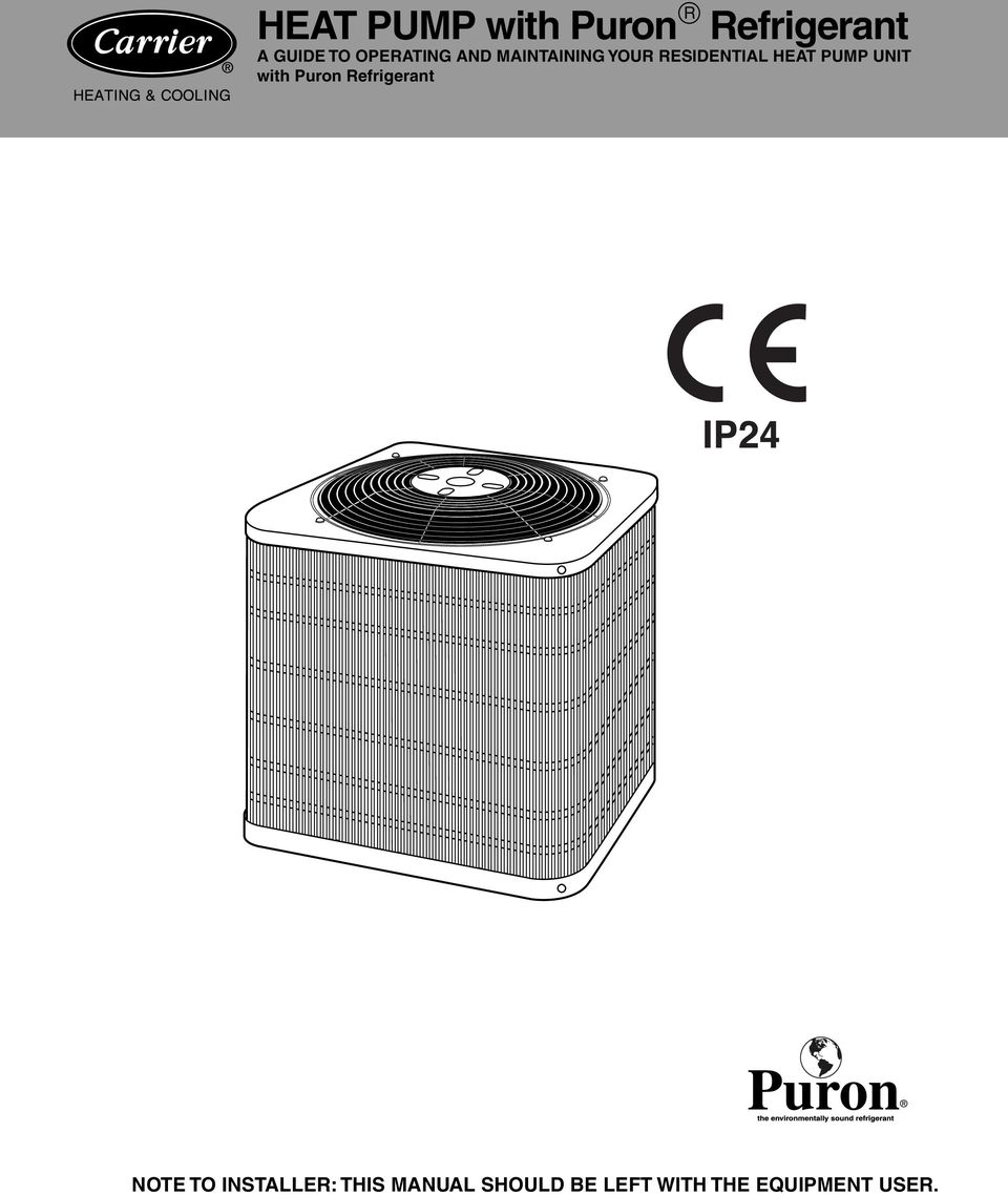 PUMP UNIT with Puron Refrigerant NOTE TO