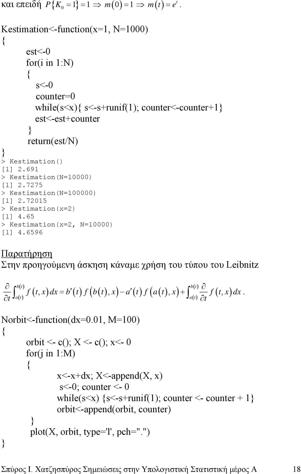 7275 > Kestimation(=) [] 2.725 > Kestimation(x=2) [] 4.65 > Kestimation(x=2, =) [] 4.