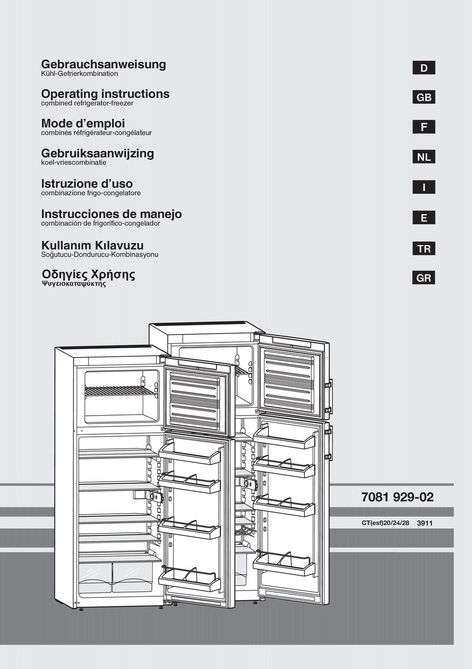 frigo-congelatore Instrucciones de manejo combinación de frigorífico-congelador Kullaným Kýlavuzu