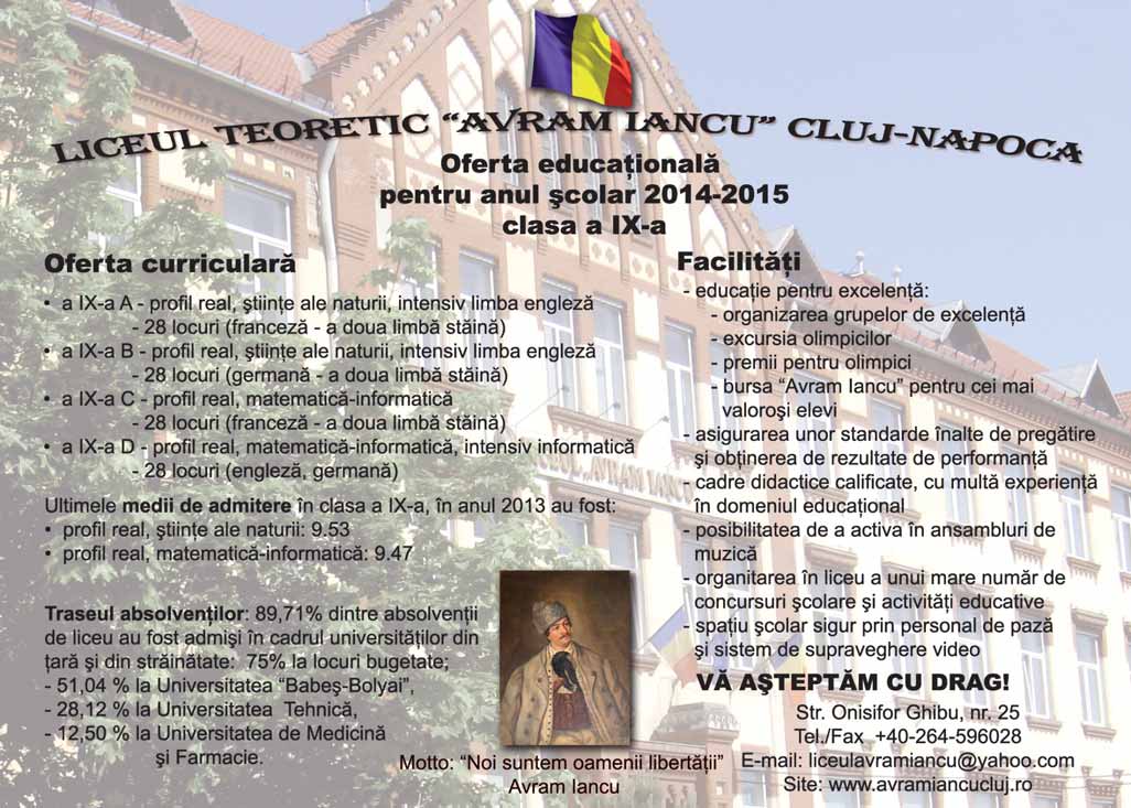 Un produs marca Monitorul de Cluj Tel.: 0264-597.703; e-mail: reclama@monitorulcj.ro www.monitorulcj.ro Tot ce trebuie să ştii despre admiterea la liceu Peste 5.