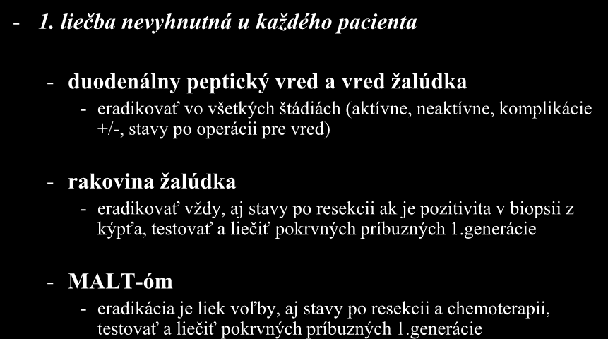 Indikácie liečby H.pylori - 1.