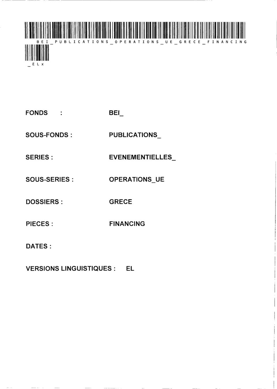 EVENEMENTIELLES SOUS-SERIES : OPERATIONS UE