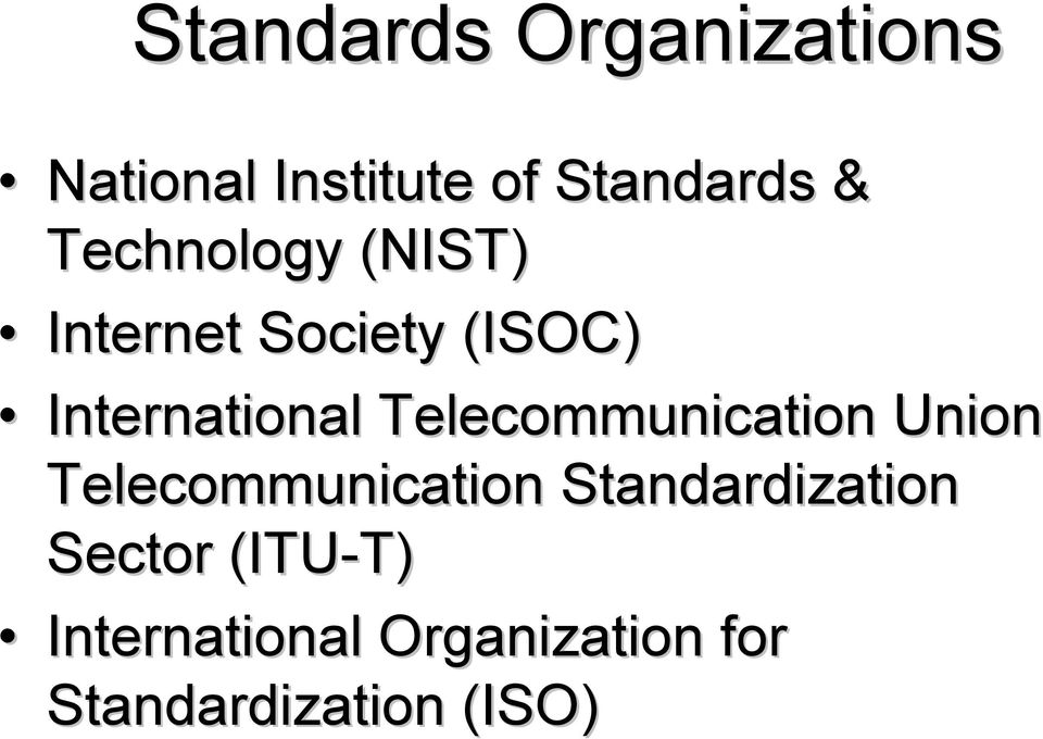 Telecommunication Union Telecommunication Standardization