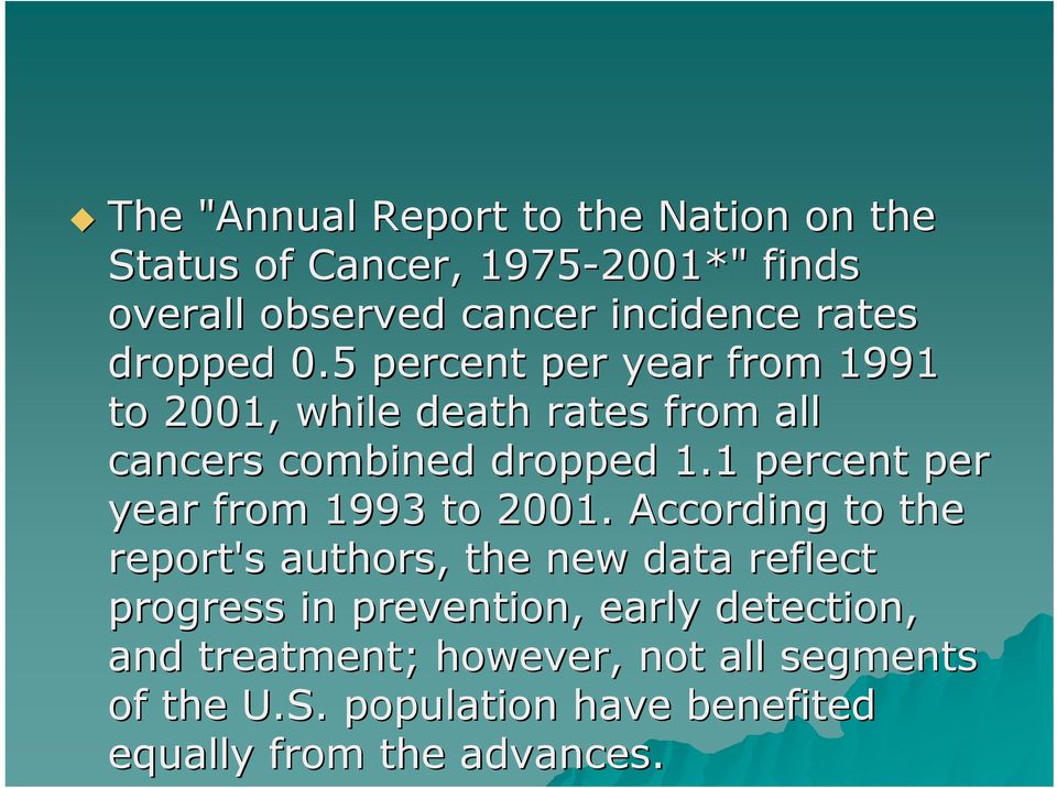 1 percent per year from 1993 to 2001.