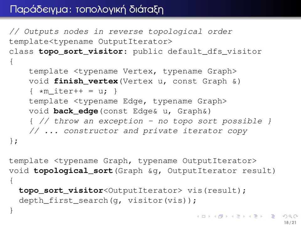 Graph> void back_edge(const Edge& u, Graph&) { // throw an exception - no topo sort possible } //.