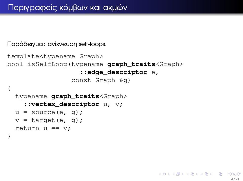 ::edge_descriptor e, const Graph &g) { typename graph_traits<graph>