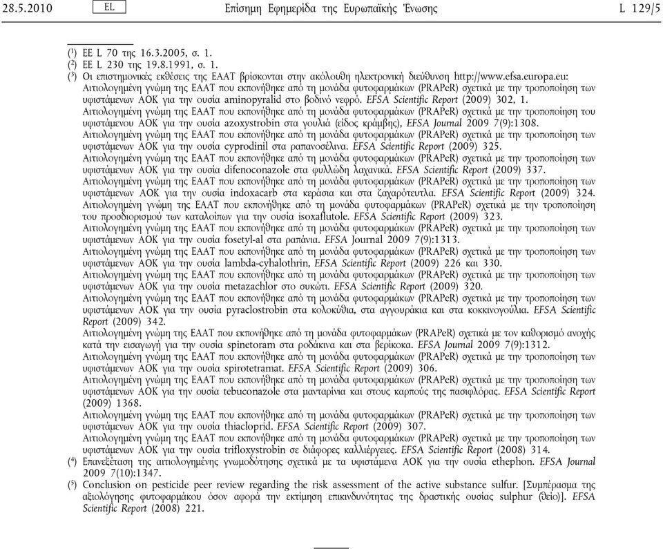 EFSA Scientific Report (2009) 302, 1.