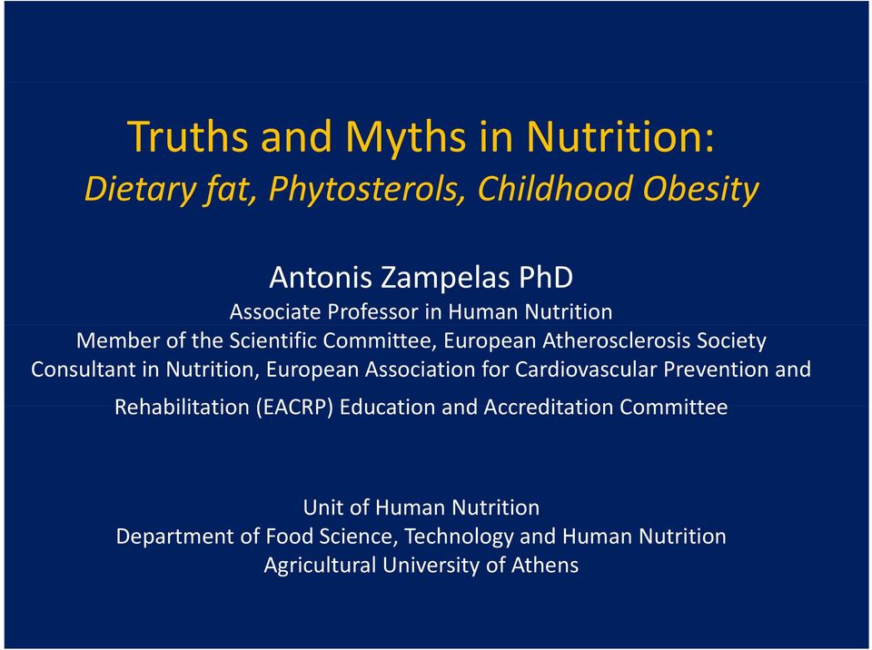 Nutrition, European Association for Cardiovascular Prevention and Rehabilitation (EACRP) Education and