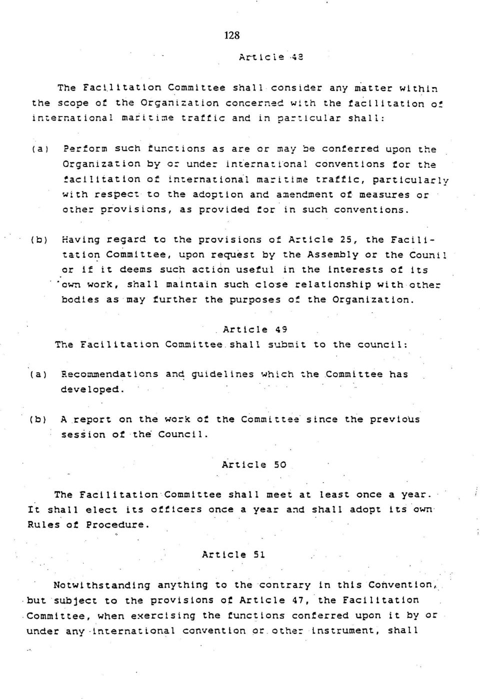 the adoption and amendment of measures or other provisions, as provided for in such conventions.