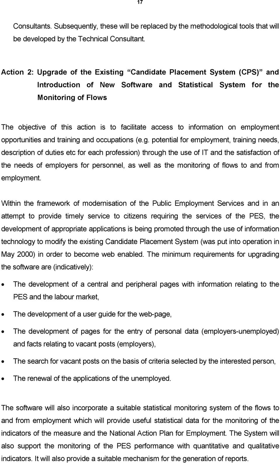 access to information on employment opportunities and training 