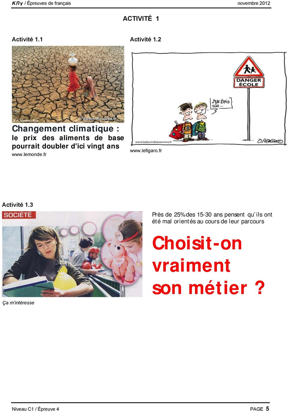 2 Changement climatique : le prix des aliments de base pourrait doubler d'ici