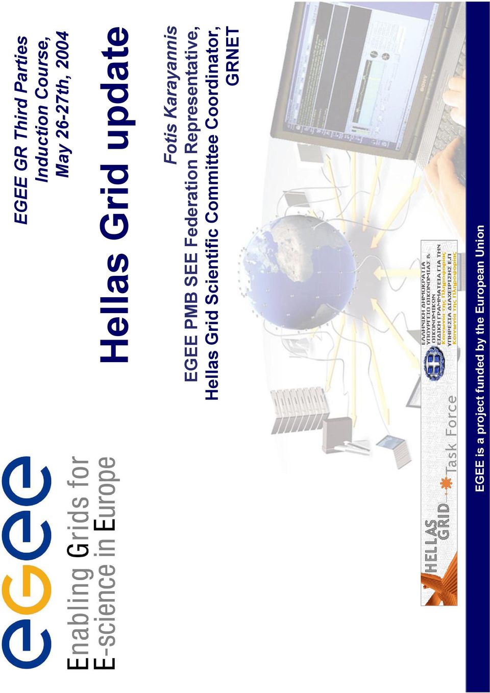 Federation Representative, Hellas Grid Scientific