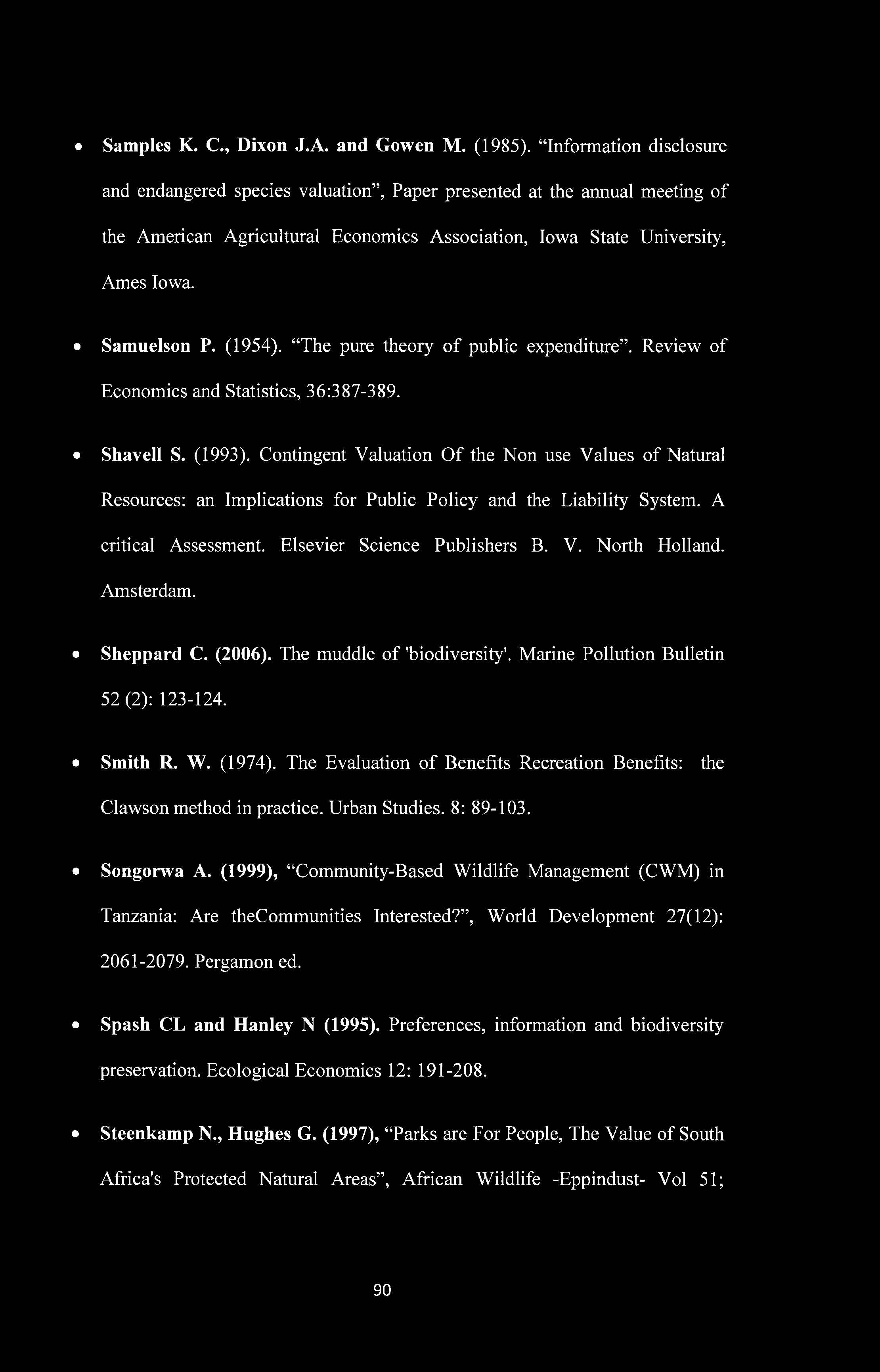 Samples K. C., Dixon J.A. and Gowen M. (1985).