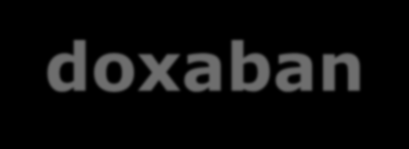 Μεγάλες πολυκεντρικές μελέτες Εdoxaban ENGAGE AF : 21105 ασθενείς 30mgr edoxaban ή 60mgr edoxaban / 1 ημέρα 2,8 έτη