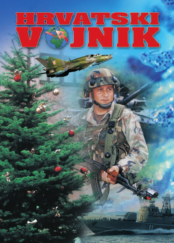 Broj 13/14. Godina I. www.hrvatski-vojnik.