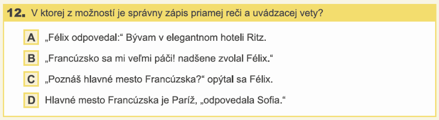 3.2. Slovenský jazyk a literatúra V nasledujúcej podkapitole uvádzame analýzu vybraných položiek z testu zo slovenského jazyka a literatúry.