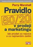 MARKETING MIX 8. OBSAH ČÍSLA HODNOTU INÁŠA EDOVŠETKÝM ZÁKAZNÍK (1. ČASŤ) 20. PLACE Hodnotu prináša predovšetkým zákazník (1.