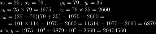 Πολλαπλασιασµός Αριθµών Όµως z m υπολογίζεται µε 1 µόνο πολ/µο (n / 2 + 1)-bits.