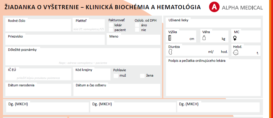 2. Objednanie vyšetrenia 2.1. Popis vyplnenia žiadanky Žiadanky sú tlačivá, ktoré obsahujú ponuku vyšetrení jednotlivých laboratórií.