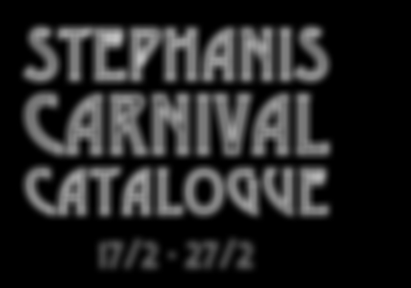 STEPHANIS CARNIVAL CATALOGUE 17/2-27/2 60.21 UNLIMITED F&U FLS32225 199 TV.00142 IPHONE 7 32GB 749 IPH.