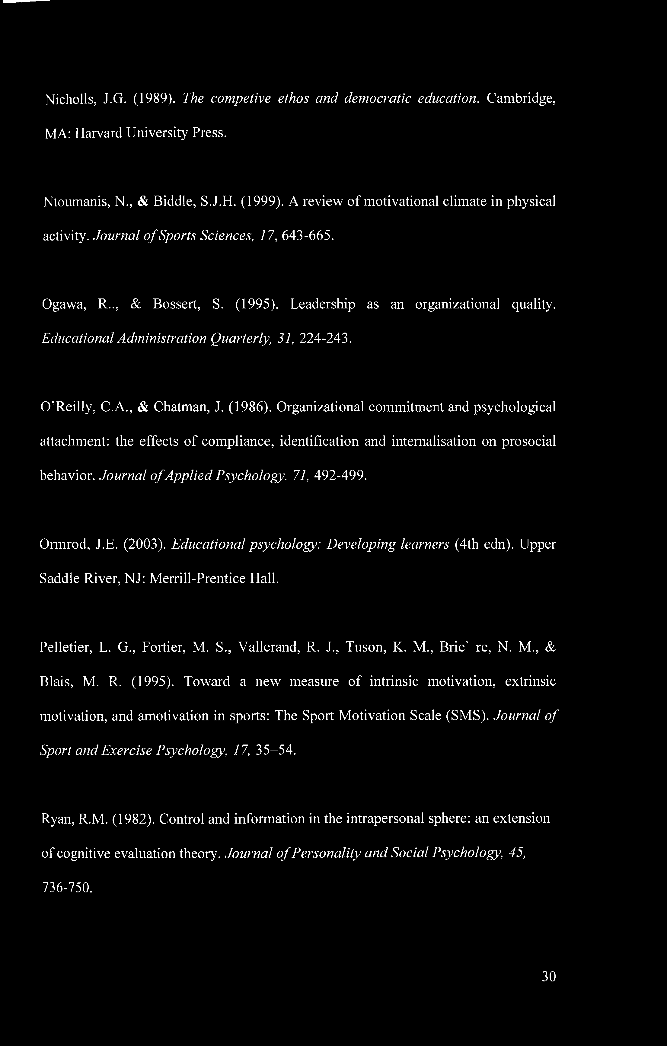 Educational Administration Quarterly, 31, 224-243. O Reilly, C.A., & Chatman, J. (1986).