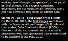 consistent with current standard Landsat data products. Data will be ready to download within 24 hours of reception.