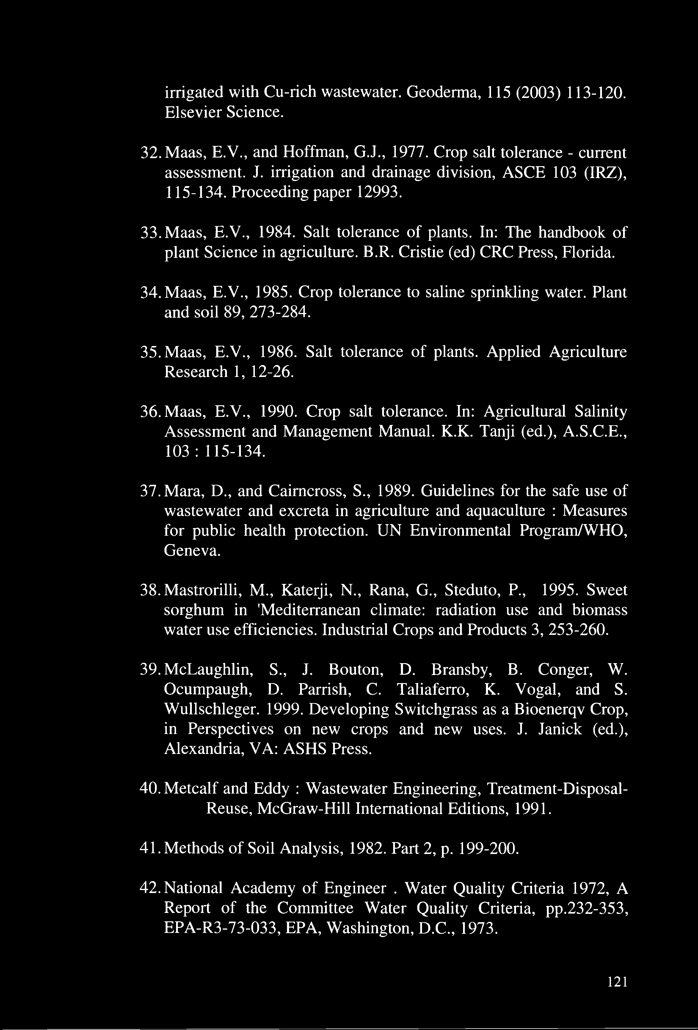 irrigated with Cu-rich wastewater. Geoderma, 115 (23) 113-120. Elsevier Science. 32. Maas, E.V., and Hoffman, G.J., 1977. Crop salt tolerance - current assessment. J.