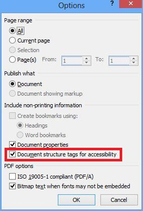 εκθαληζηεί, βεβαηωζείηε όηη ε επηινγή Document structure tags for accessibility είλαη