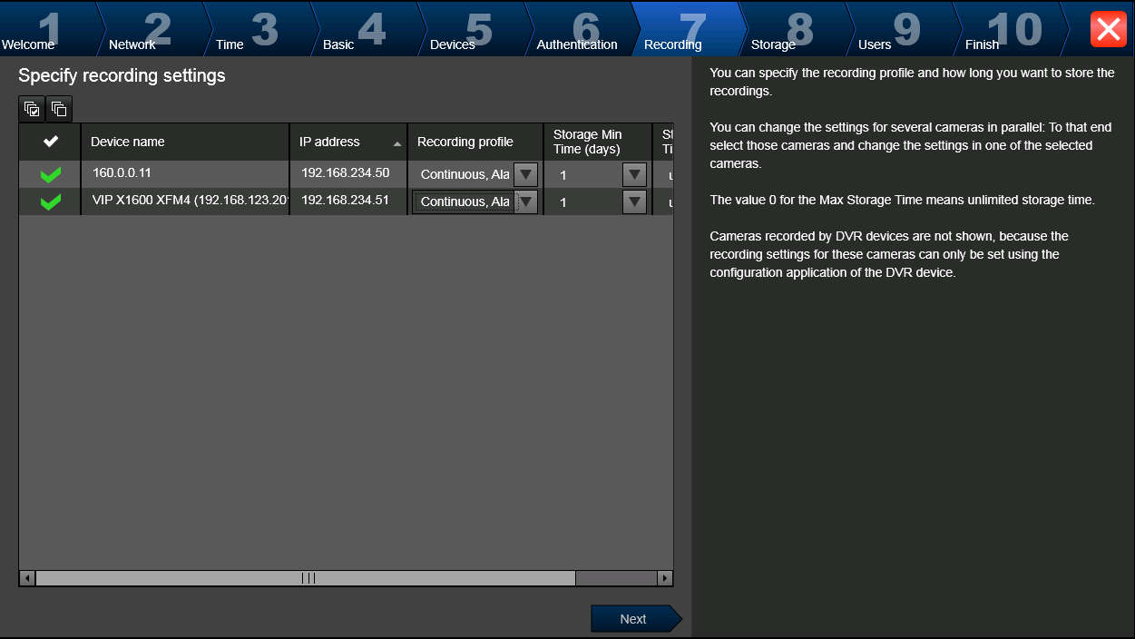 Bosch Video Management System Ξεκινώντας el 87 Σελίδα Recording Σε αυτή τη σελίδα εμφανίζονται μόνο οι κάμερες που μόλις προστέθηκαν.