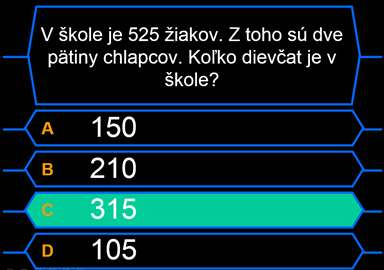 Hra Kto bude milionárom? je pripravená na spôsob známej televíznej súťaže, akurát žiaci neodpovedajú na rôzne otázky, ale riešia príklady. Hra pozostáva z pätnástich príkladov rôznej obtiažnosti (Obr.