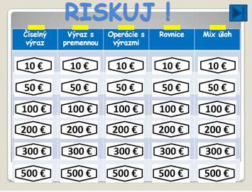 Druh hry: interaktívna prezentácia pripravená v MS PowerPoint Pomôcky: počítač, MS PowerPoint, pripravená prezentácia, interaktívna tabuľa Využitie: vhodné na precvičovanie učiva zábavnou formou na