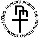 NATIONAL FORUM OF GREEK ORTHODOX CHURCH MUSICIANS The musical arm of the Greek Orthodox Archdiocese of America responsible for strengthening and perpetuating its liturgical music www.churchmusic.
