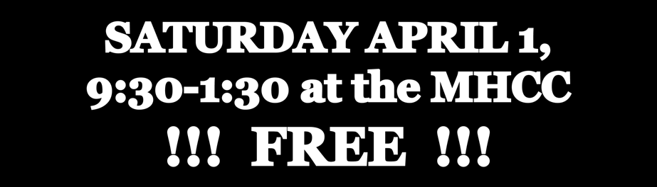 at the MHCC!!! FREE!!! GAMES! PRIZES!